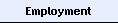 Employment
